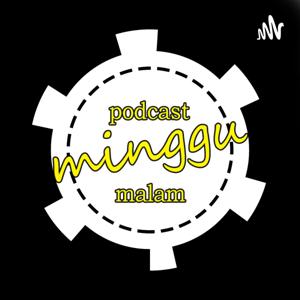 Podcast Minggu Malam