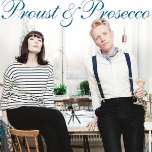 Proust & Prosecco