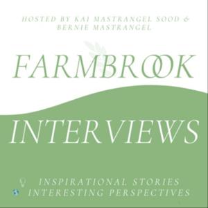 Farmbrook Interviews Podcast