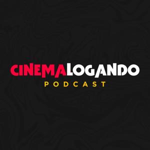 CinemaLogando - Podcast