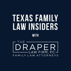 Texas Family Law Insiders by Holly Draper