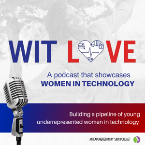 WIT Love Podcast by Empowered In My Skin