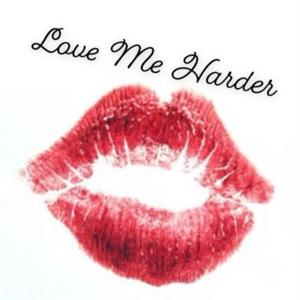 Love Me Harder