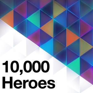 The Ten Thousand (10,000) Heroes Show by Ankur Shah Delight