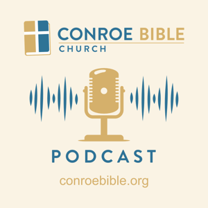 Conroe Bible Church