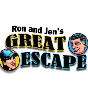 Ron and Jen's Great Escape