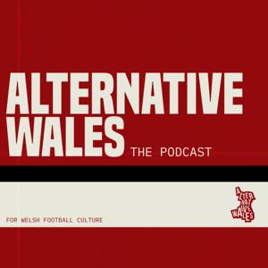 Alternative Wales: The Podcast by Teras Media Group