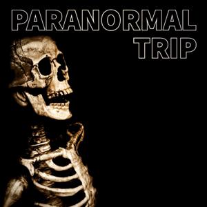 Paranormal Trip