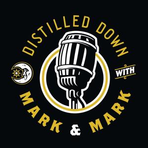 Distilled Down With Mark & Mark