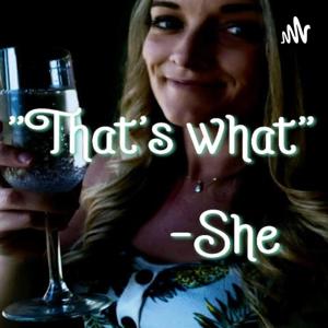 That's What She Said