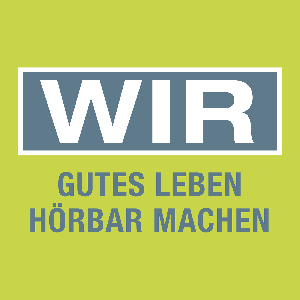 WIR - Gutes Leben hörbar machen