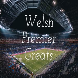 Welsh Premier Greats