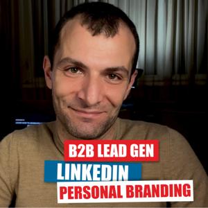 LinkedIn ┃ B2B Lead Generation ┃ Personal Branding