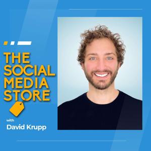 The Social Media Store with David Krupp