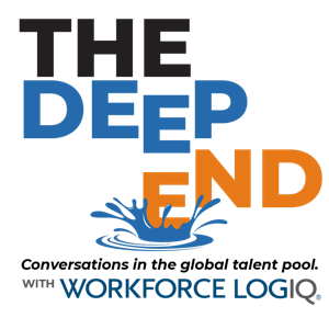 The Deep End Video Podcast | Conversations in the Global Talent Pool