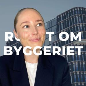 Rundt om Byggeriet