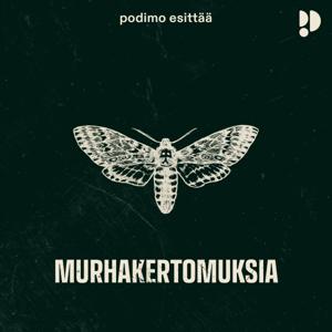 Murhakertomuksia by Podimo