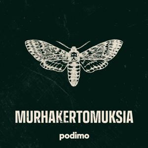 Murhakertomuksia by Podimo