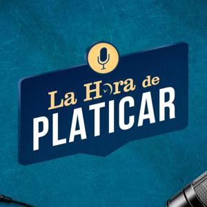 La Hora de Platicar