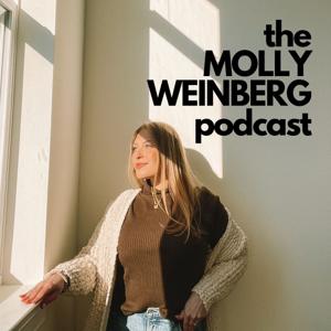 The Molly Weinberg Podcast