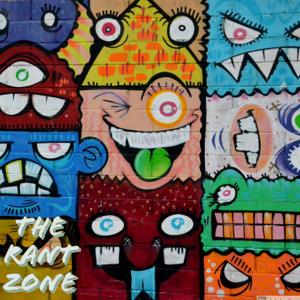 The Rant Zone