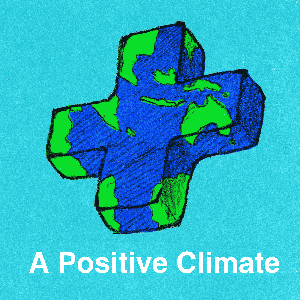 A Positive Climate by Alex McIntosh & Nick Zeltzer