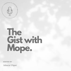 The Gist With Adaeze