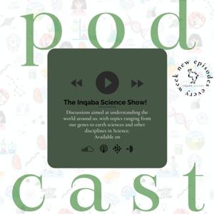 The Inqaba Science Show Podcast