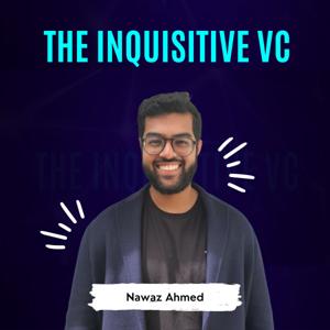 The Inquisitive VC