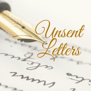Unsent Letters