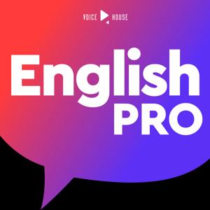 English PRO by English PRO • by Voice House