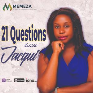 21 Questions With Jacqui Podcast