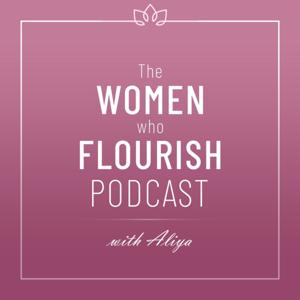 The Women who Flourish Podcast