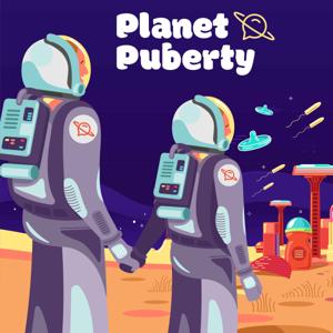 Planet Puberty