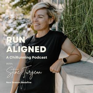 Run Aligned a Chi Running Podcast. by Stine Turgeon