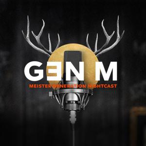 GENERACE M - MEISTER GENERATION NIGHTCAST