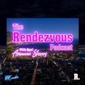 The Rendezvous Podcast by MMS Media