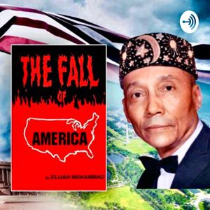 The Fall of America (1973) by the Most Honorable Elijah Muhammad