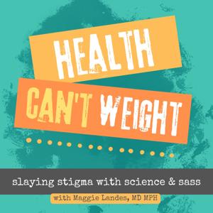 Health Can’t Weight