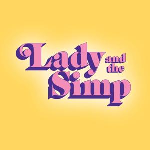 Lady and The Simp