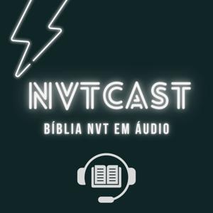 NVTCAST- Bíblia Sagrada NVT