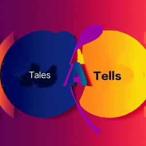 Tales and Tells