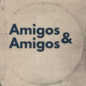 Amigos & Amigos