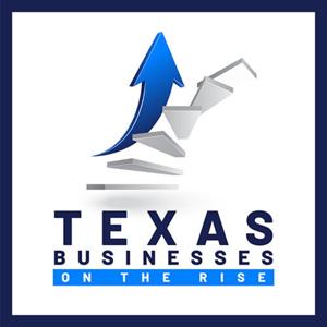 Texas Businesses On The Rise