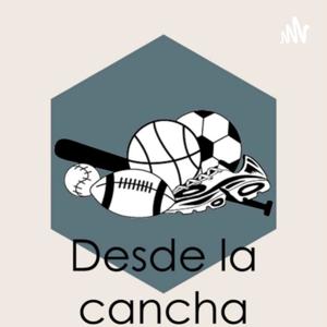 Desde la Cancha