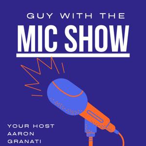 Guy With The Mic Show