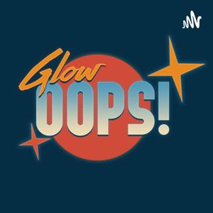 GLOW OOPS! | ITS