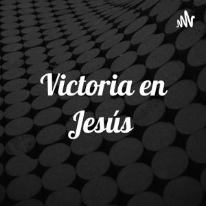 Victoria en Jesús