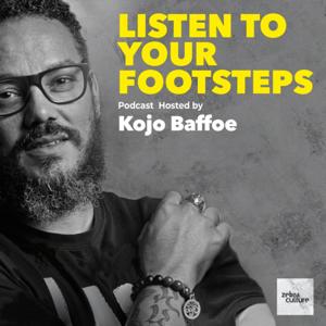 Listen To Your Footsteps by Kojo Baffoe | Zebra Culture