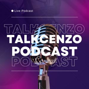 Talkcenzo Podcast